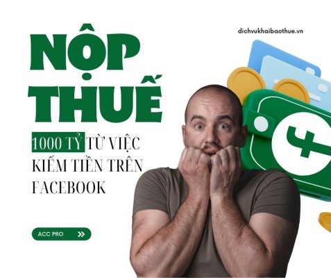 nộp thuế từ việc kiếm tiền trên Facebook