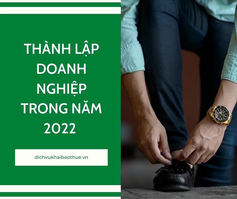 thành lập doanh nghiệp trong năm 2022