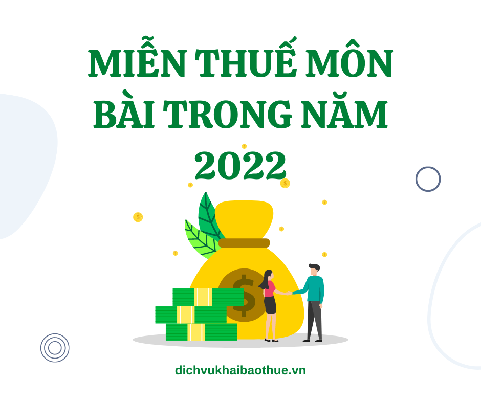 miễn thuế môn bài trong năm 2022