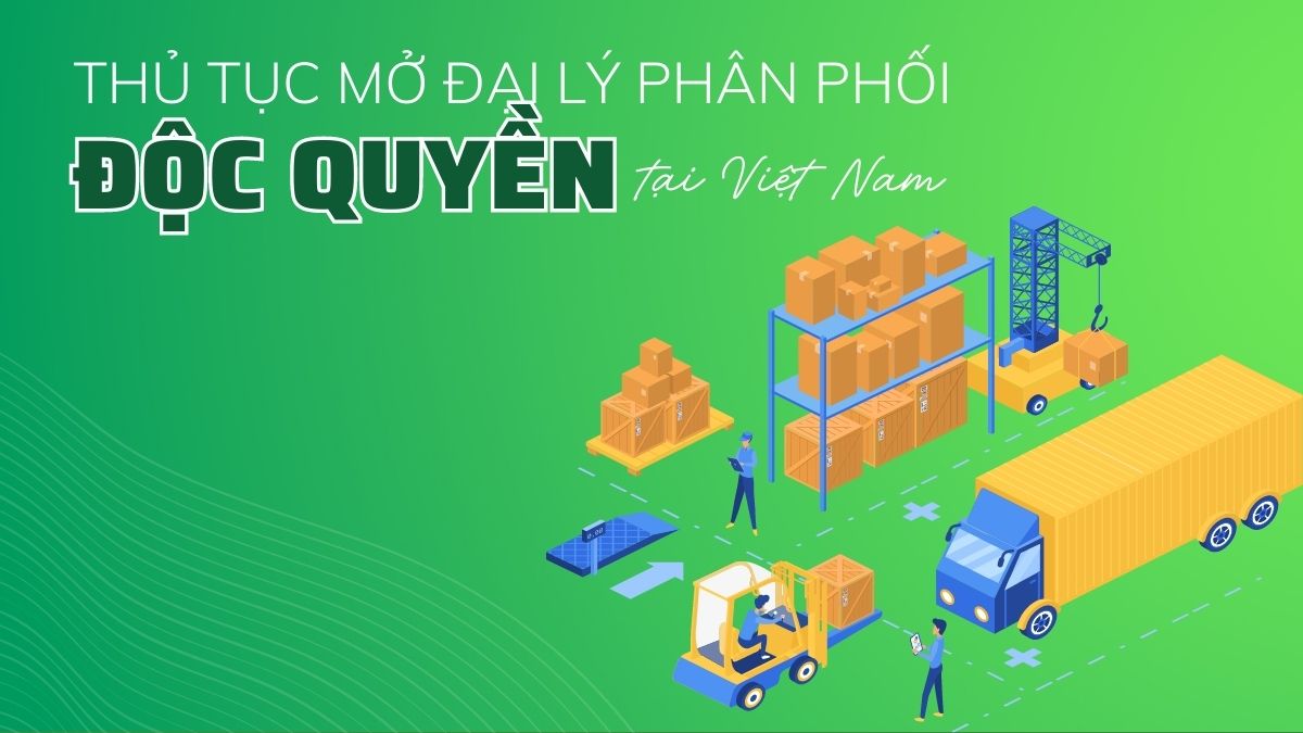 đại lý phân phối độc quyền