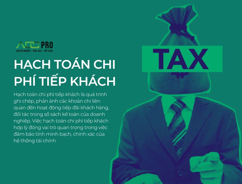 Hạch toán chi phí tiếp khách là gì?