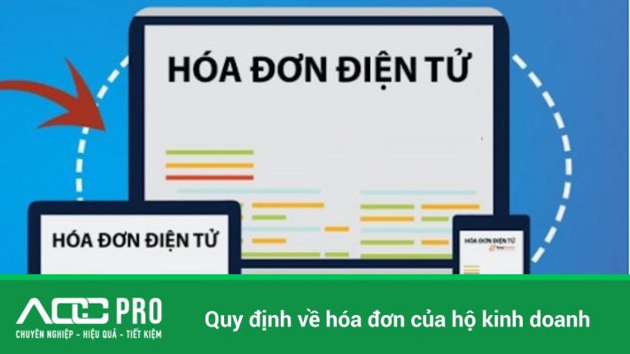 quy định về hóa đơn của hộ kinh doanh mới nhất