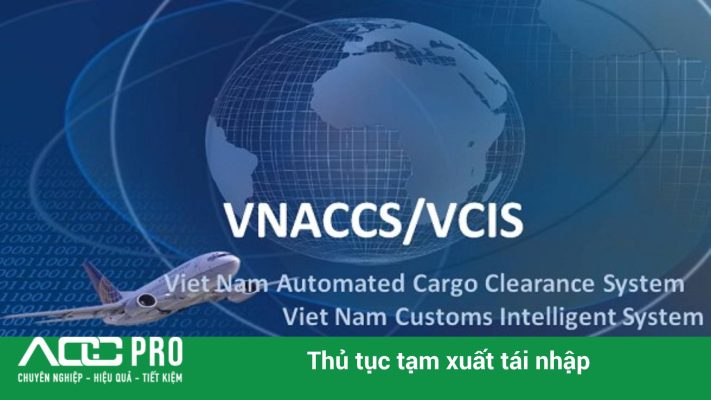 quy trình tạm xuất tái nhập