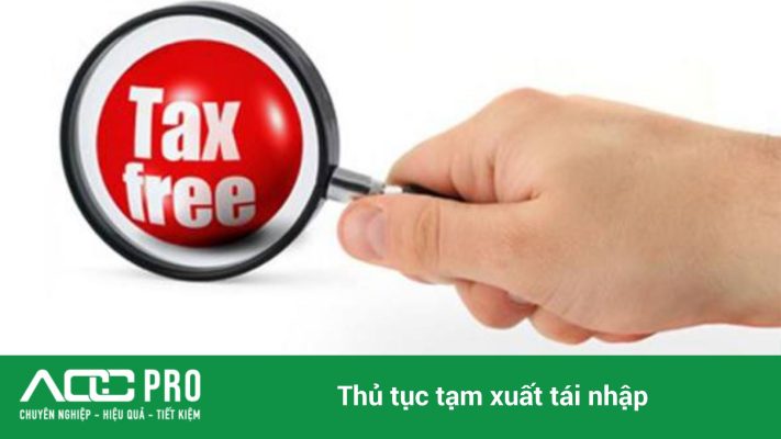 thuế phí tạm xuất tái nhập