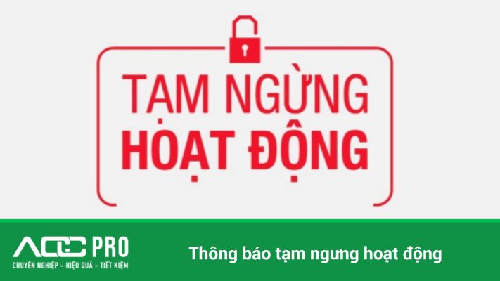 thông báo tạm ngưng hoạt động là gì